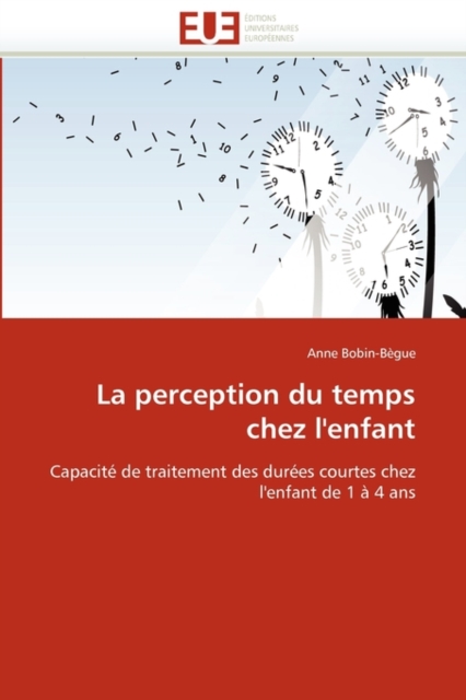 La Perception Du Temps Chez l''enfant, Paperback / softback Book