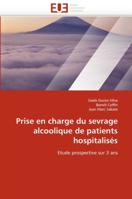 Prise En Charge Du Sevrage Alcoolique de Patients Hospitalis s, Paperback / softback Book