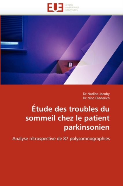 tude Des Troubles Du Sommeil Chez Le Patient Parkinsonien, Paperback / softback Book