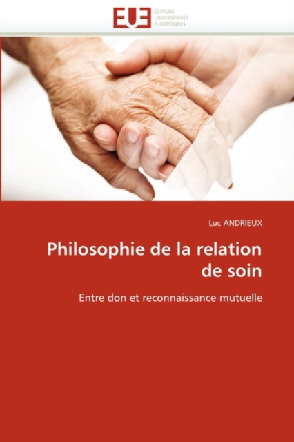 Philosophie de la Relation de Soin, Paperback / softback Book