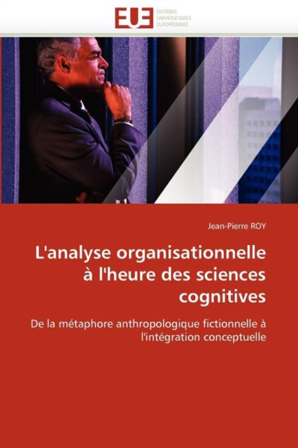 L''analyse Organisationnelle   l''heure Des Sciences Cognitives, Paperback / softback Book