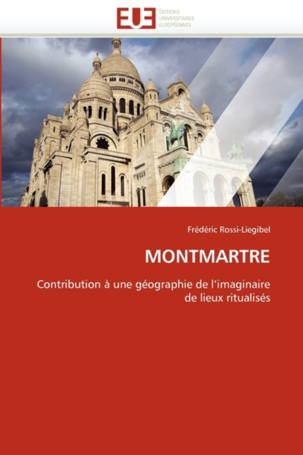 Montmartre, Paperback / softback Book