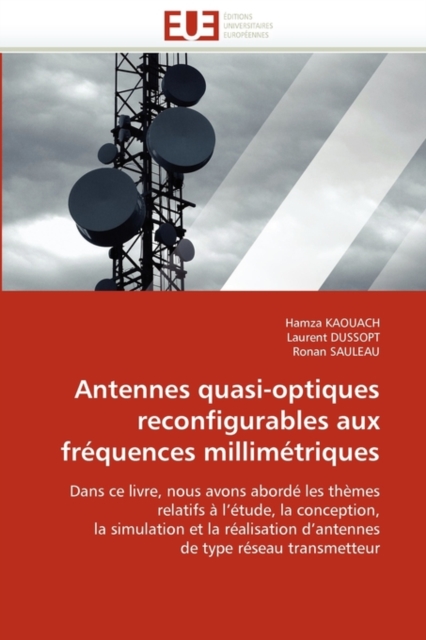 Antennes Quasi-Optiques Reconfigurables Aux Fr quences Millim triques, Paperback / softback Book