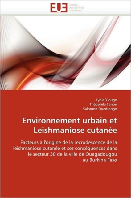 Environnement Urbain Et Leishmaniose Cutan e, Paperback / softback Book