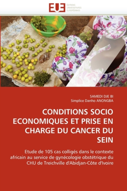 Conditions Socio Economiques Et Prise En Charge Du Cancer Du Sein, Paperback / softback Book