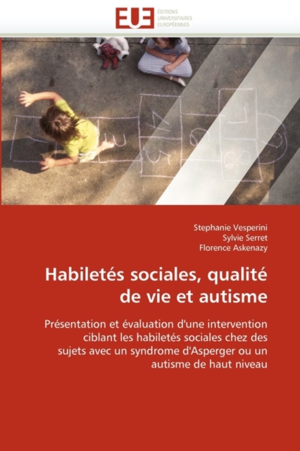 Habilet s Sociales, Qualit  de Vie Et Autisme, Paperback / softback Book