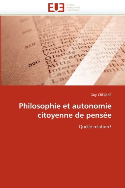 Philosophie Et Autonomie Citoyenne de Pens e, Paperback / softback Book