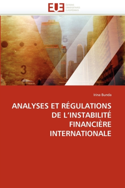Analyses Et R gulations de l''instabilit  Financi re Internationale, Paperback / softback Book