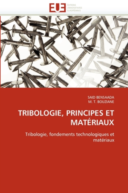 Tribologie, Principes Et Mat riaux, Paperback / softback Book