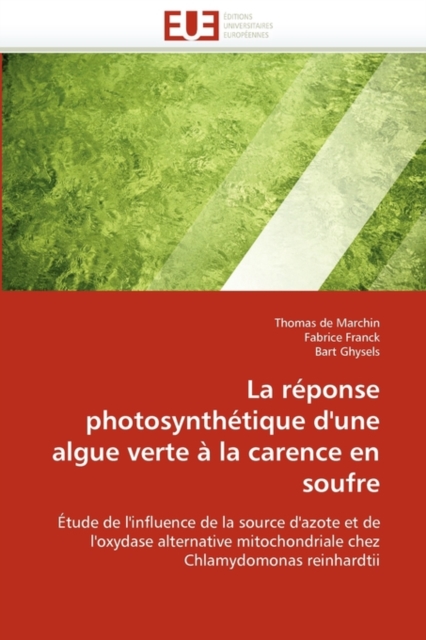 La R ponse Photosynth tique d''une Algue Verte   La Carence En Soufre, Paperback / softback Book