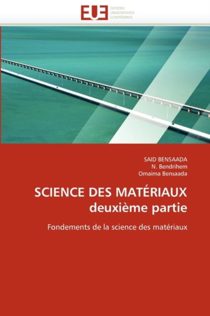 Science Des Mat riaux Deuxi me Partie, Paperback / softback Book