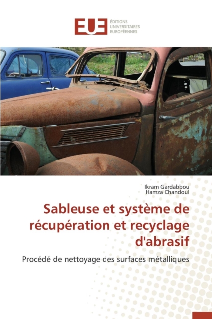 Sableuse Et Systeme de Recuperation Et Recyclage d'Abrasif, Paperback / softback Book