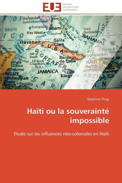 Ha ti Ou La Souveraint  Impossible, Paperback / softback Book