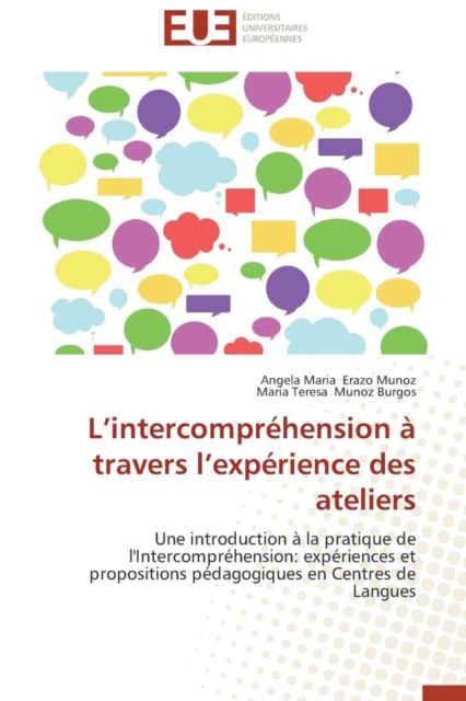 L Intercompr hension   Travers L Exp rience Des Ateliers, Paperback / softback Book