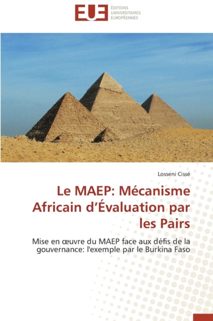 Le Maep : M canisme Africain D  valuation Par Les Pairs, Paperback / softback Book