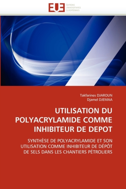 Utilisation Du Polyacrylamide Comme Inhibiteur de Depot, Paperback / softback Book