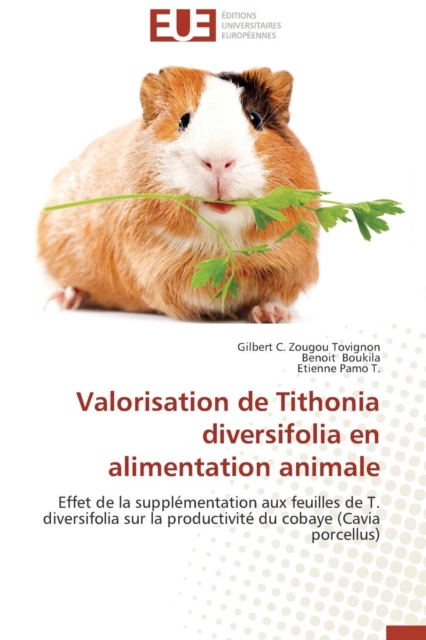 Valorisation de Tithonia Diversifolia En Alimentation Animale, Paperback / softback Book