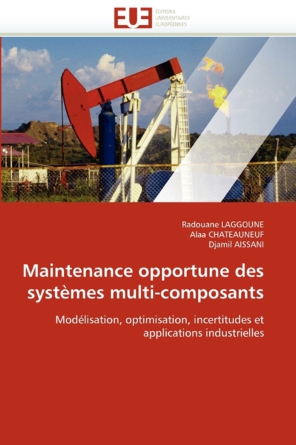 Maintenance Opportune Des Syst mes Multi-Composants, Paperback / softback Book