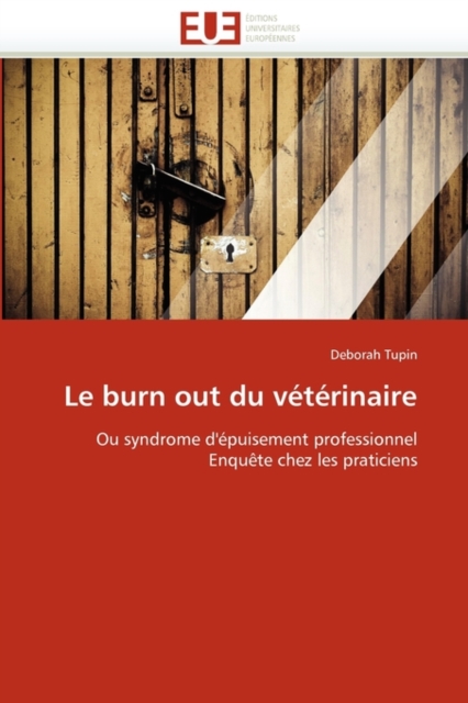 Le Burn Out Du V t rinaire, Paperback / softback Book