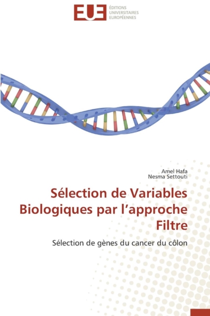 S lection de Variables Biologiques Par L Approche Filtre, Paperback / softback Book