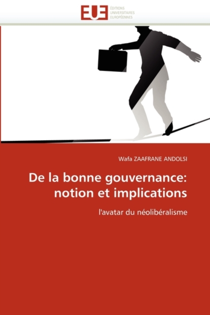 de la Bonne Gouvernance : Notion Et Implications, Paperback / softback Book