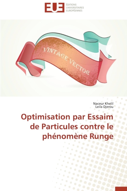Optimisation Par Essaim de Particules Contre Le Ph nom ne Runge, Paperback / softback Book