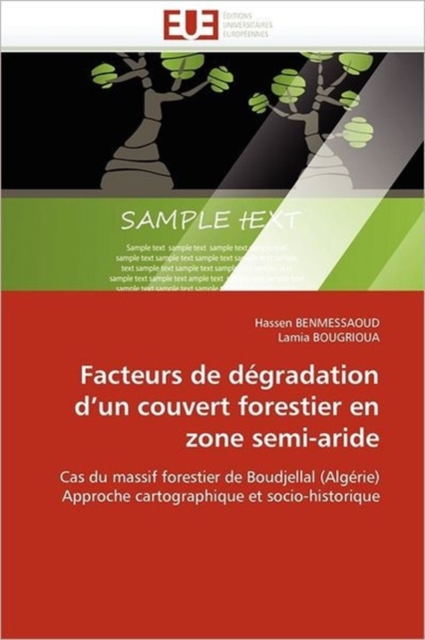 Facteurs de D gradation d''un Couvert Forestier En Zone Semi-Aride, Paperback / softback Book