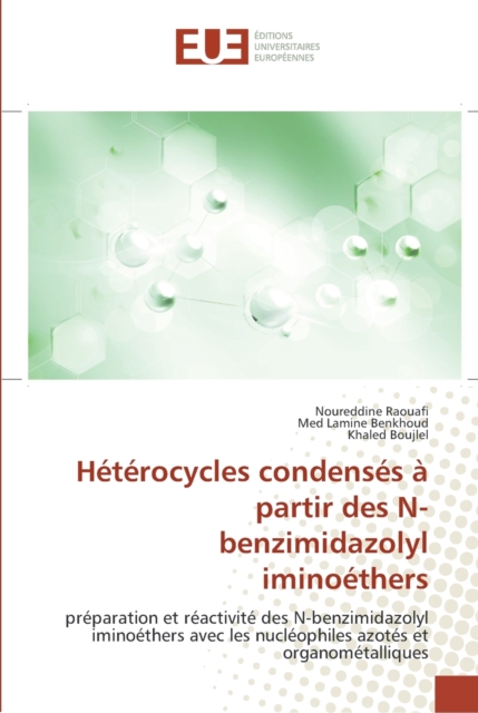 Heterocycles condenses a partir des n-benzimidazolyl iminoethers, Paperback / softback Book