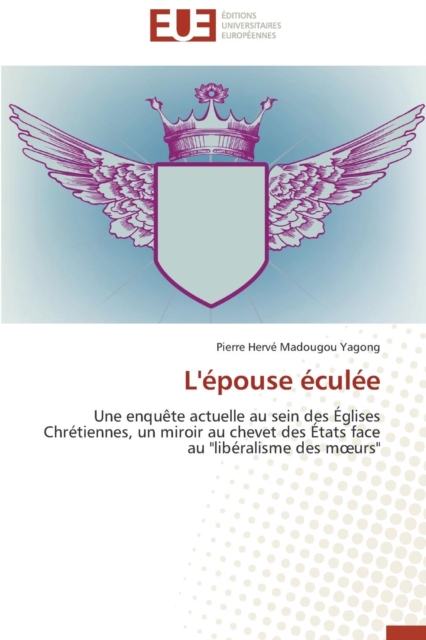L'Epouse Eculee, Paperback / softback Book