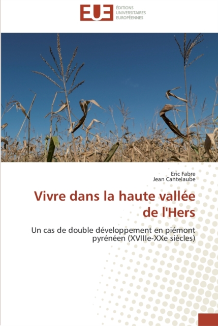 Vivre dans la haute vallee de l'hers, Paperback / softback Book