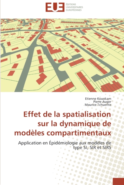 Effet de la spatialisation sur la dynamique de modeles compartimentaux, Paperback / softback Book