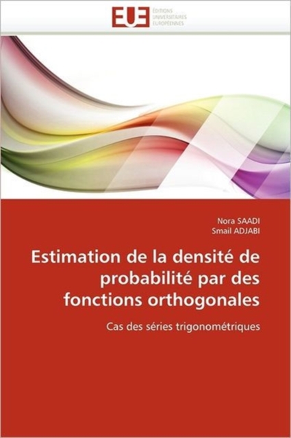Estimation de la Densit  de Probabilit  Par Des Fonctions Orthogonales, Paperback / softback Book