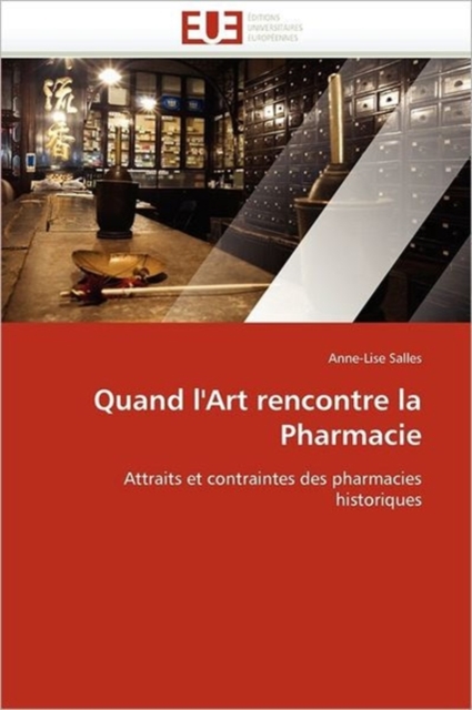 Quand l''art Rencontre La Pharmacie, Paperback / softback Book