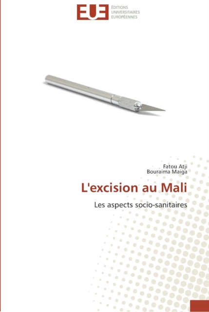 L'Excision Au Mali, Paperback / softback Book