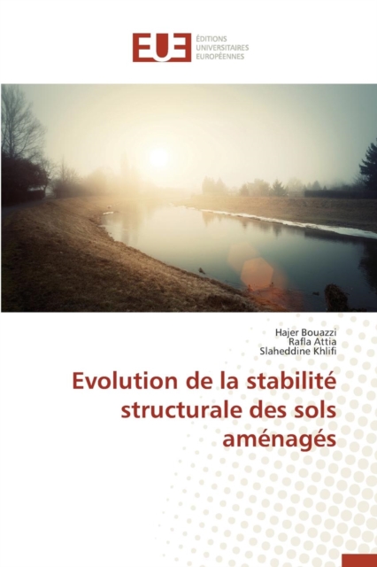 Evolution de la Stabilit  Structurale Des Sols Am nag s, Paperback / softback Book