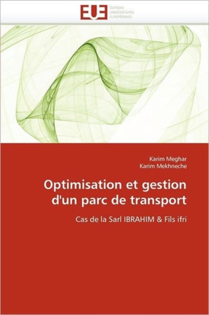Optimisation Et Gestion d''un Parc de Transport, Paperback / softback Book