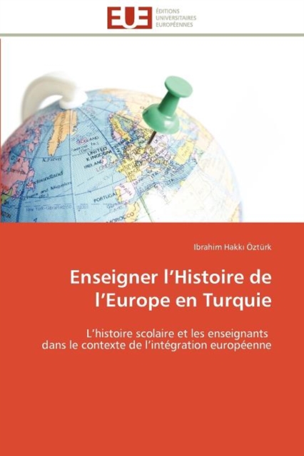 Enseigner L Histoire de L Europe En Turquie, Paperback / softback Book
