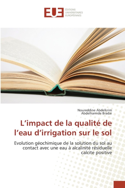 L Impact de la Qualite de L Eau D Irrigation Sur Le Sol, Paperback / softback Book
