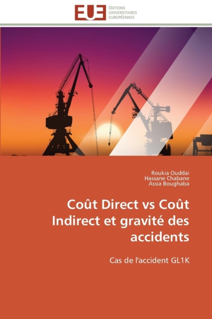 Co t Direct Vs Co t Indirect Et Gravit  Des Accidents, Paperback / softback Book