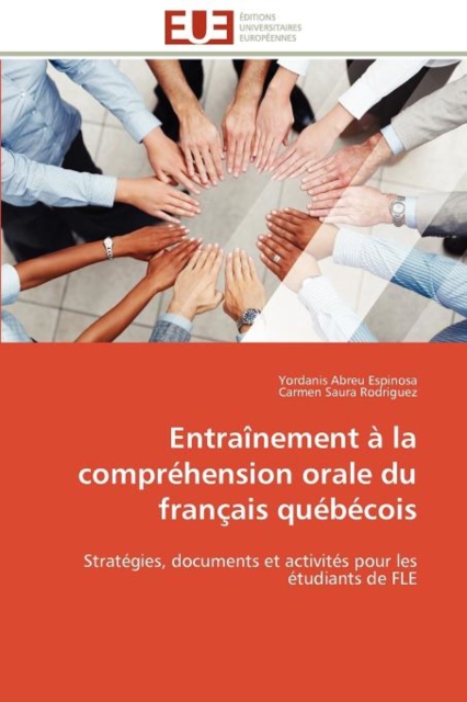 Entra nement   La Compr hension Orale Du Fran ais Qu b cois, Paperback / softback Book