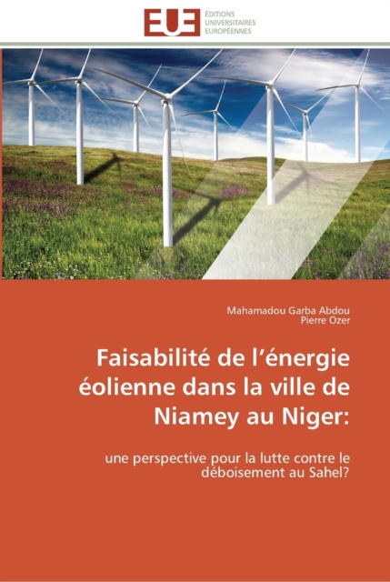 Faisabilite de l energie eolienne dans la ville de niamey au niger, Paperback / softback Book