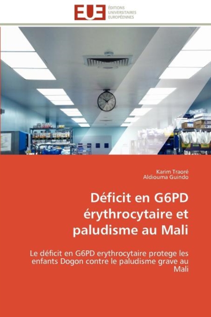 D ficit En G6pd  rythrocytaire Et Paludisme Au Mali, Paperback / softback Book
