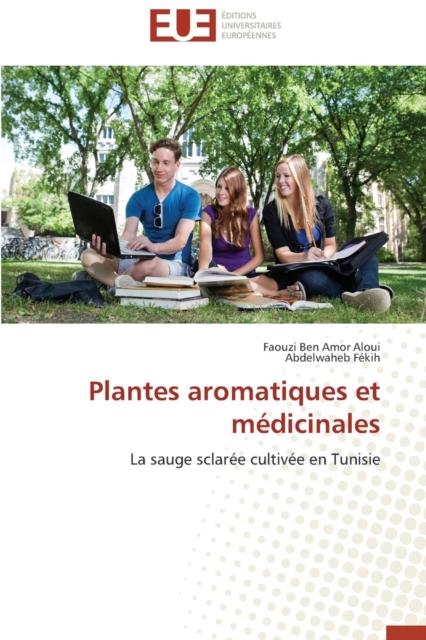 Plantes Aromatiques Et M dicinales, Paperback / softback Book