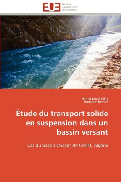 tude Du Transport Solide En Suspension Dans Un Bassin Versant, Paperback / softback Book
