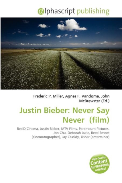 Justin Bieber : Never Say Never (Film), Paperback / softback Book
