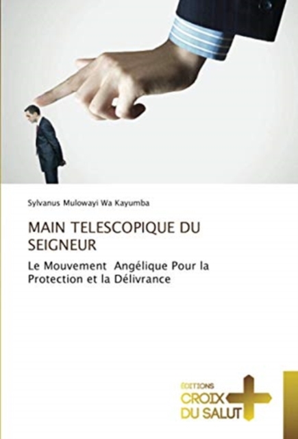 Main Telescopique Du Seigneur, Paperback / softback Book