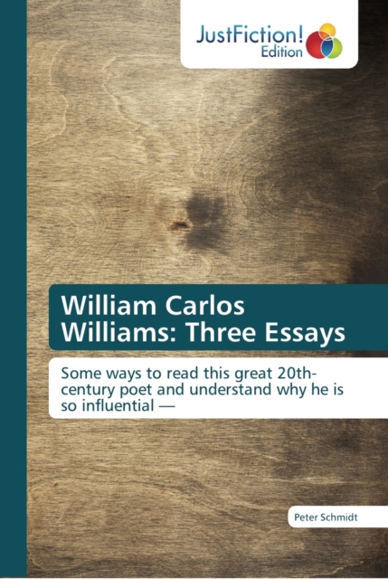 William Carlos Williams : Three Essays, Paperback / softback Book