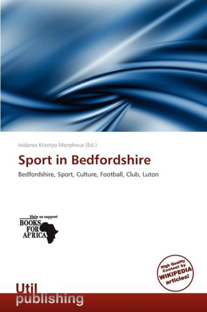 Sport in Bedfordshire, Paperback / softback Book