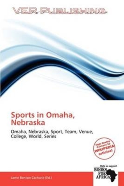 Sports in Omaha, Nebraska, Paperback / softback Book