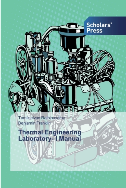 Thermal Engineering Laboratory- I Manual, Paperback / softback Book